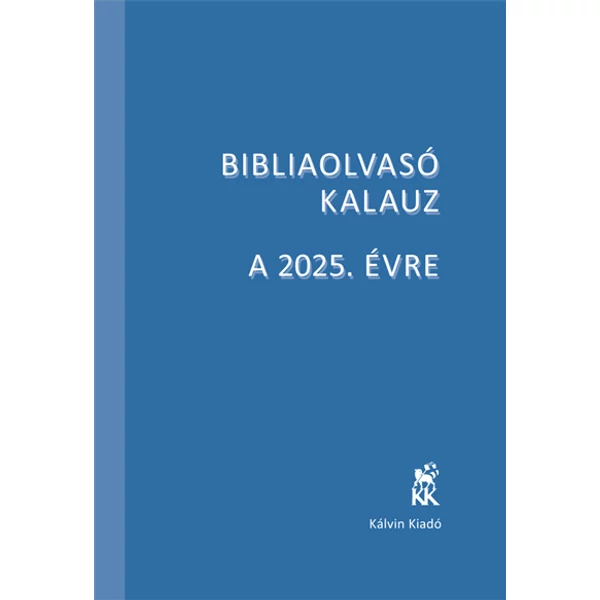 Bibliaolvasó Kalauz - 2025