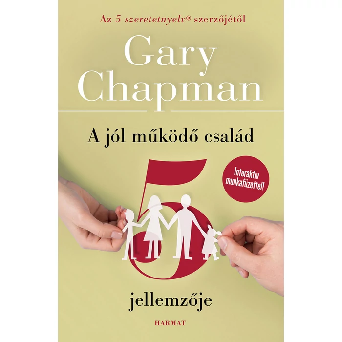 G. Chapman - A jól működő család 5 jellemzője