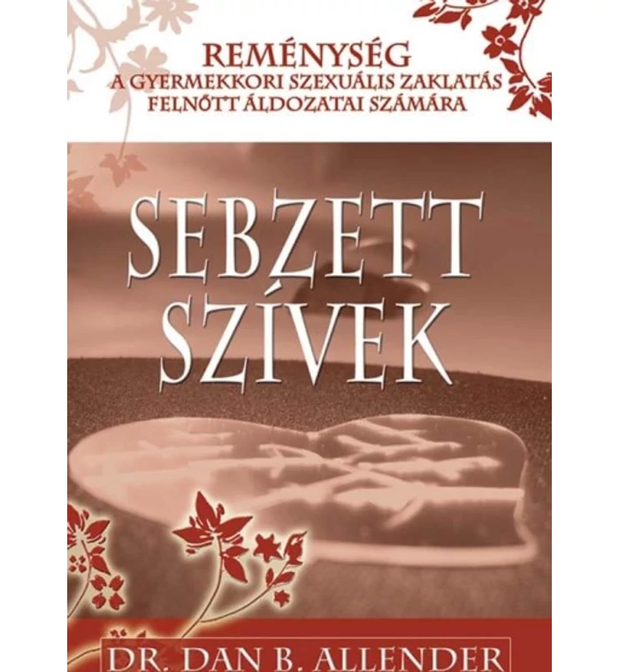 D.B. Allender, Dr. - Sebzett Szívek