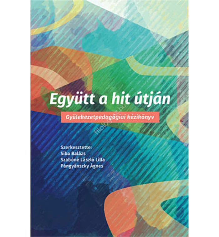 Siba Balázs - Együtt a hit útján