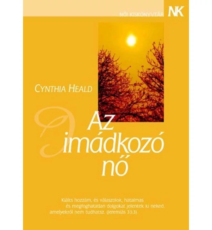 Cynthia Heald - Az imádkozó nő