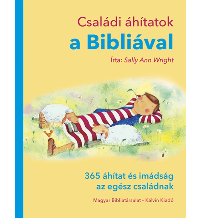 S.A. Wright - Családi áhítatok a Bibliával