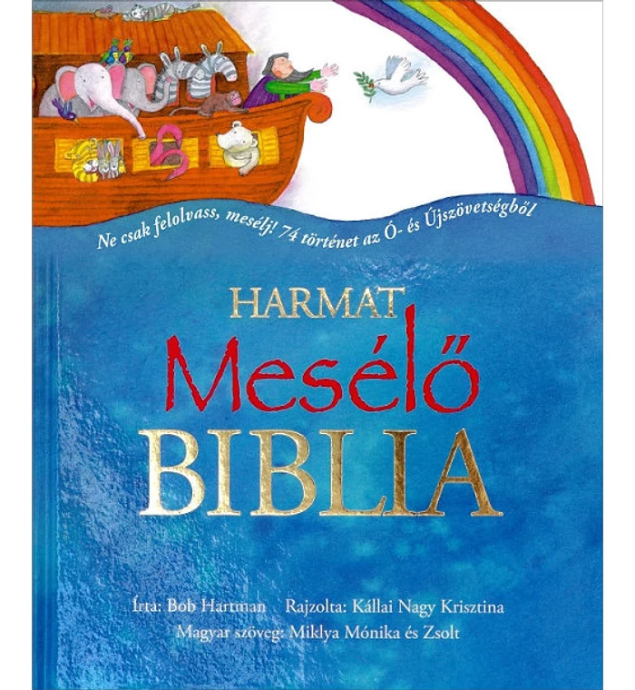 Bob Hartman - Mesélő Biblia / 74 történet