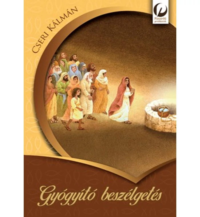Cseri Kálmán - Gyógyító beszélgetés