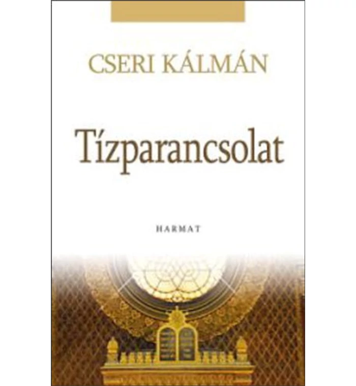 Cseri Kálmán - Tízparancsolat