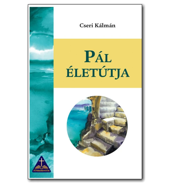 Cseri Kálmán - Pál életútja