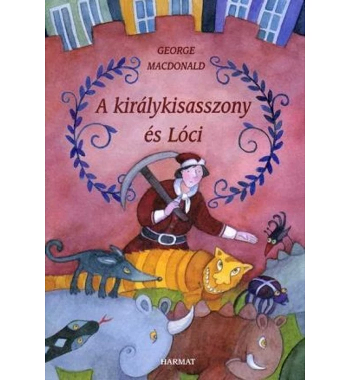 G. MacDonald - A királykisasszony és Lóci