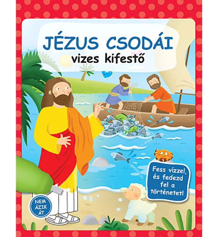 Miklya Zsolt - Jézus csodái / vizes kifestő
