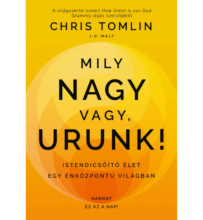 Chris Tomlin - Mily nagy vagy, Urunk!