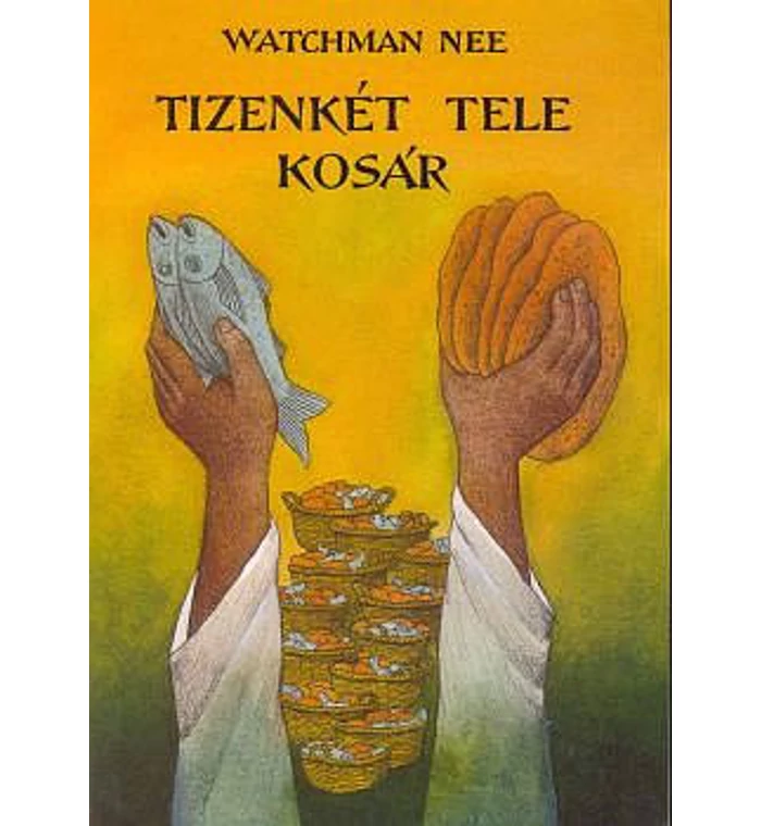 W. Nee - Tizenkét tele kosár