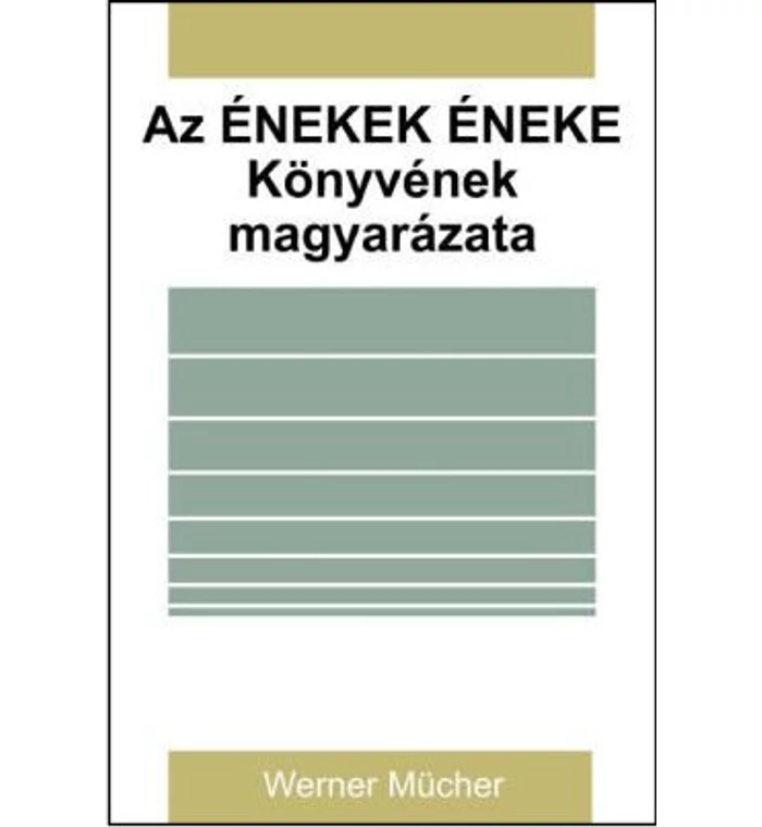 Az Énekek éneke könyvének magyarázata