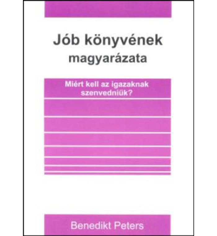 Jób könyvének magyarázata