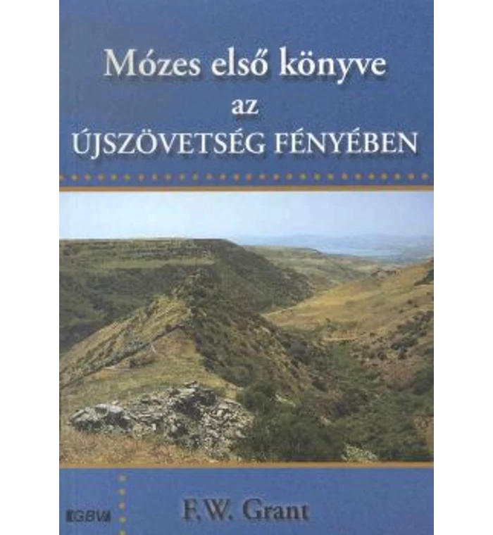 Mózes első könyve az Újszövetség fényében