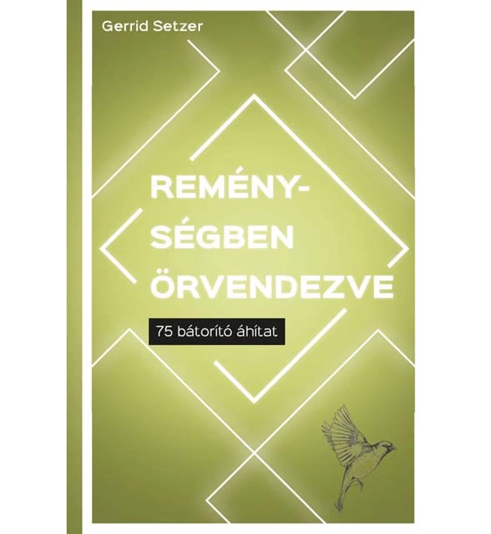 G. Setzer - Reménységben örvendezve