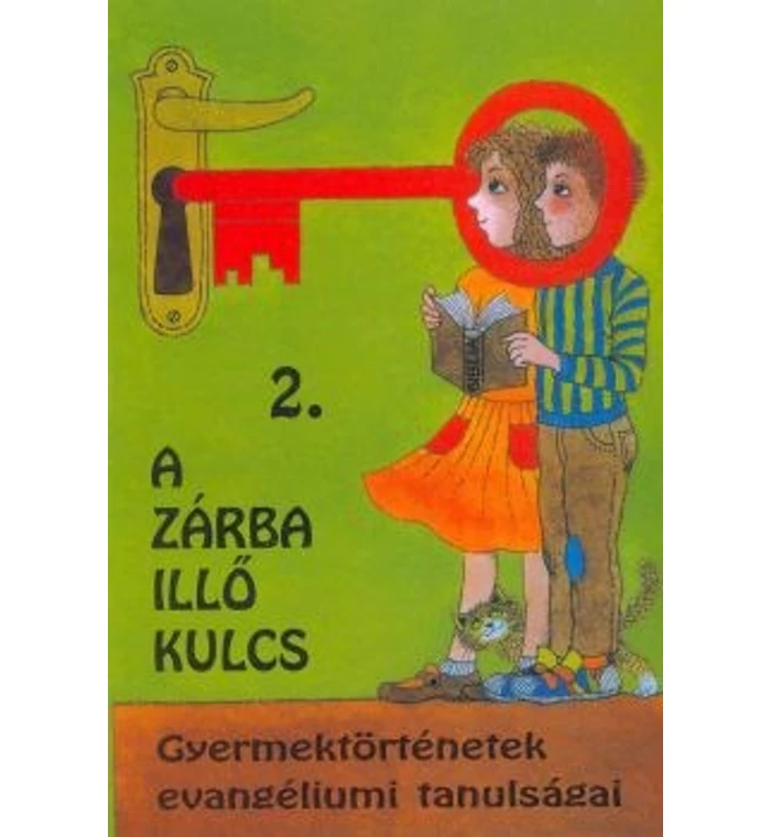 A zárba illő kulcs - 2.rész