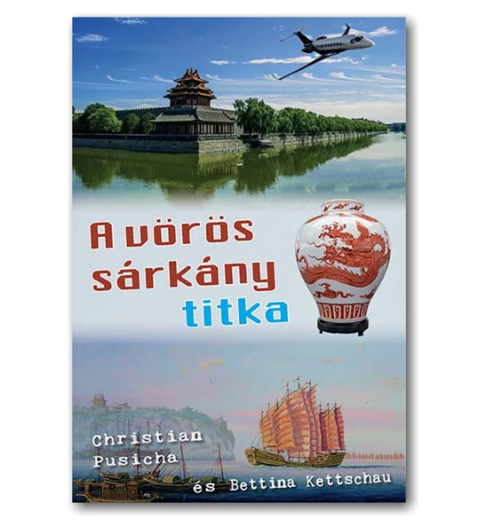 Ch. Pusisca - A vörös sárkány titka