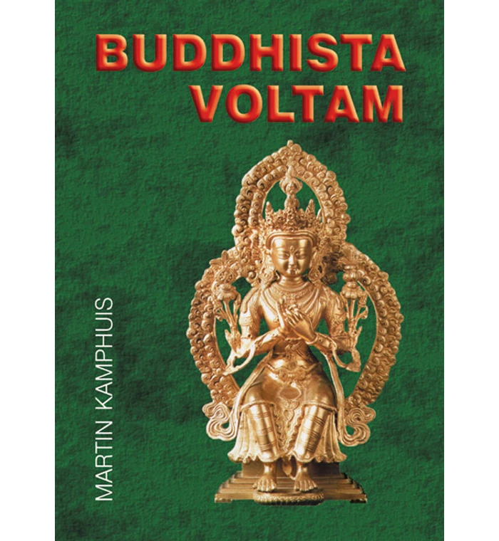 M. Kamphuis - Buddhista voltam