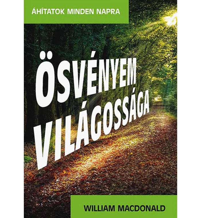 Ösvényem világossága