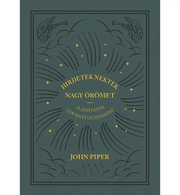 John Piper - Hirdetek nektek nagy örömet