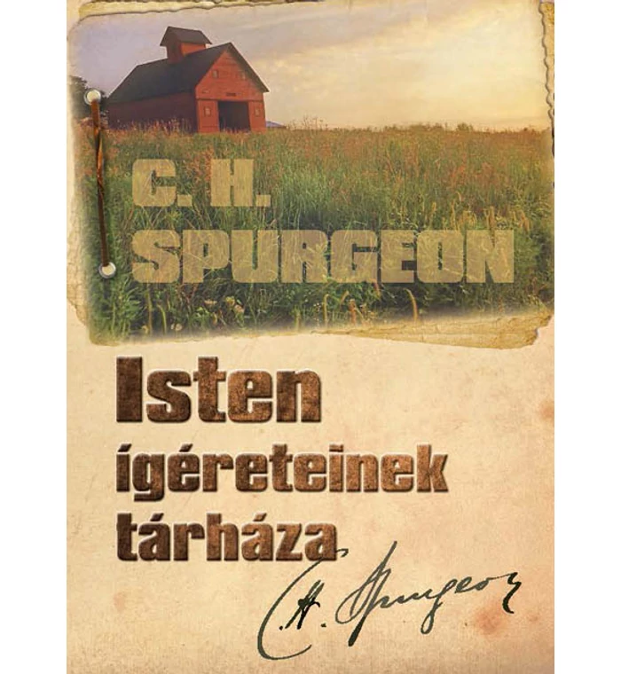 C.H. Spurgeon- Isten ígéreteinek tárháza