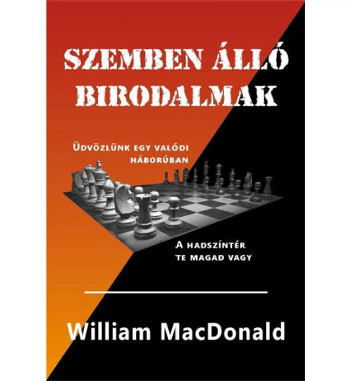 W. MacDonald - Szemben álló birodalmak