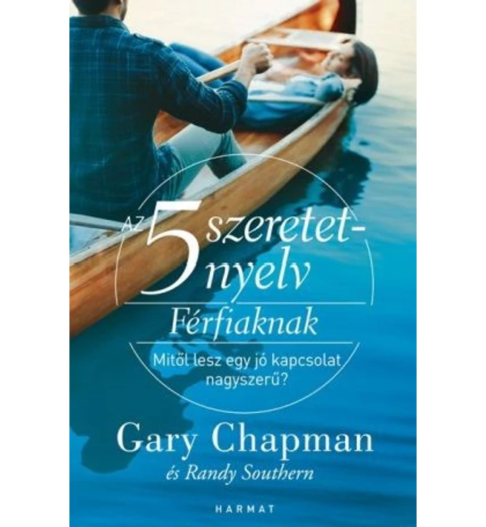 G. Chapman - Az 5 szeretetnyelv férfiaknak