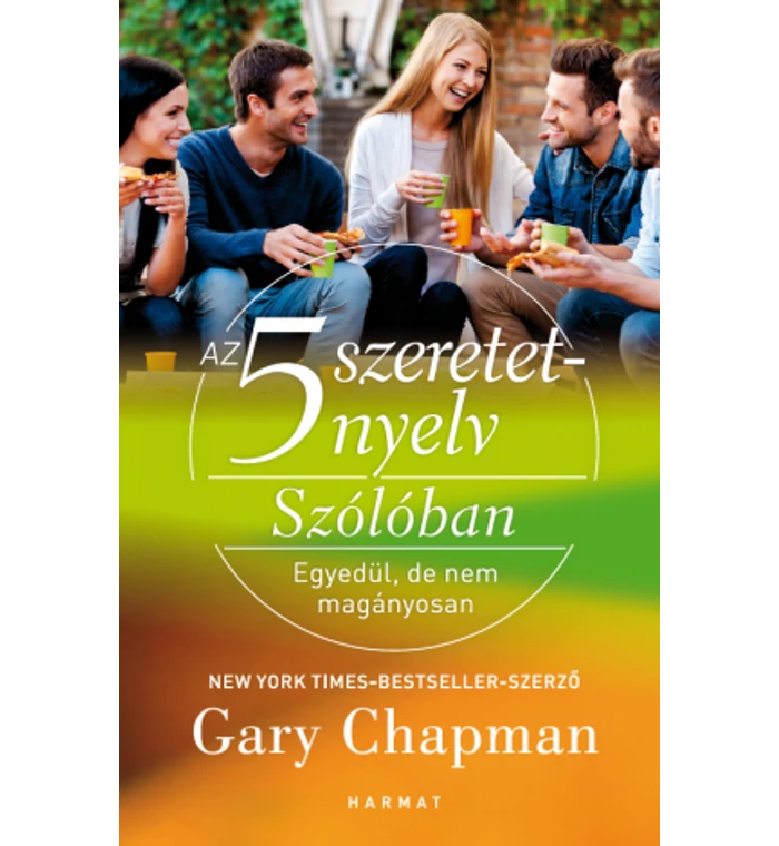 G. Chapman - Az 5 szeretetnyelv / Szólóban