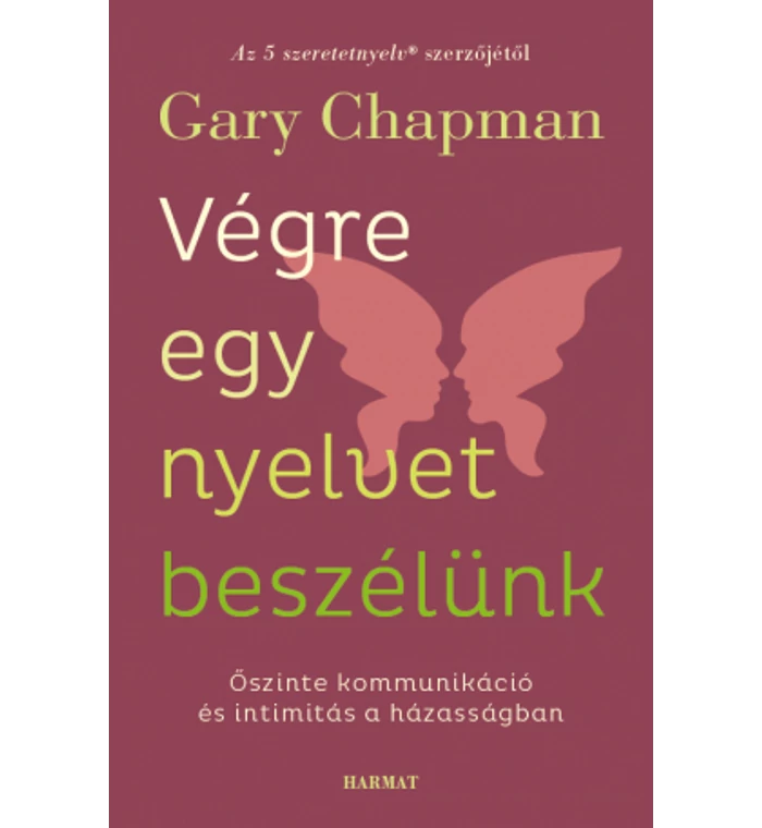 G. Chapman - Végre egy nyelvet beszélünk!