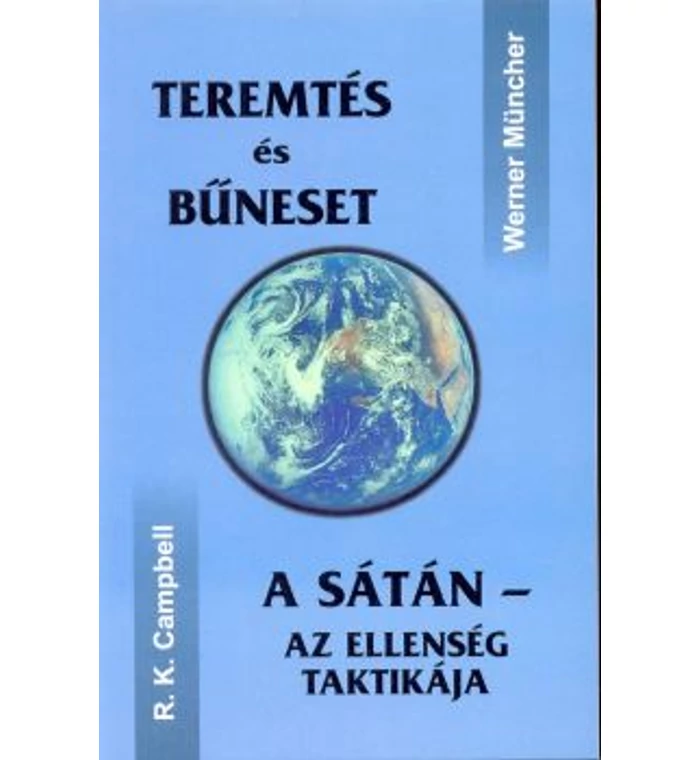W. Müncher - Teremtés és bűneset + A Sátán