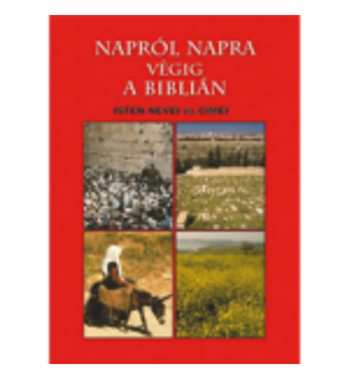 Napról napra végig a Biblián - Isten nevei és címei