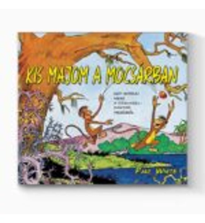 Történetek a dzsungelből - Kis majom a mocsárban