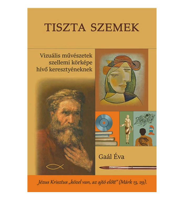 Gaál Éva - Tiszta szemek
