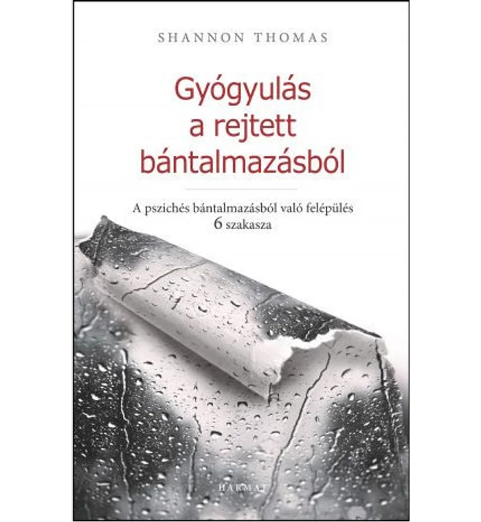 T. Shannon - Gyógyulás a rejtett bántalmazásból