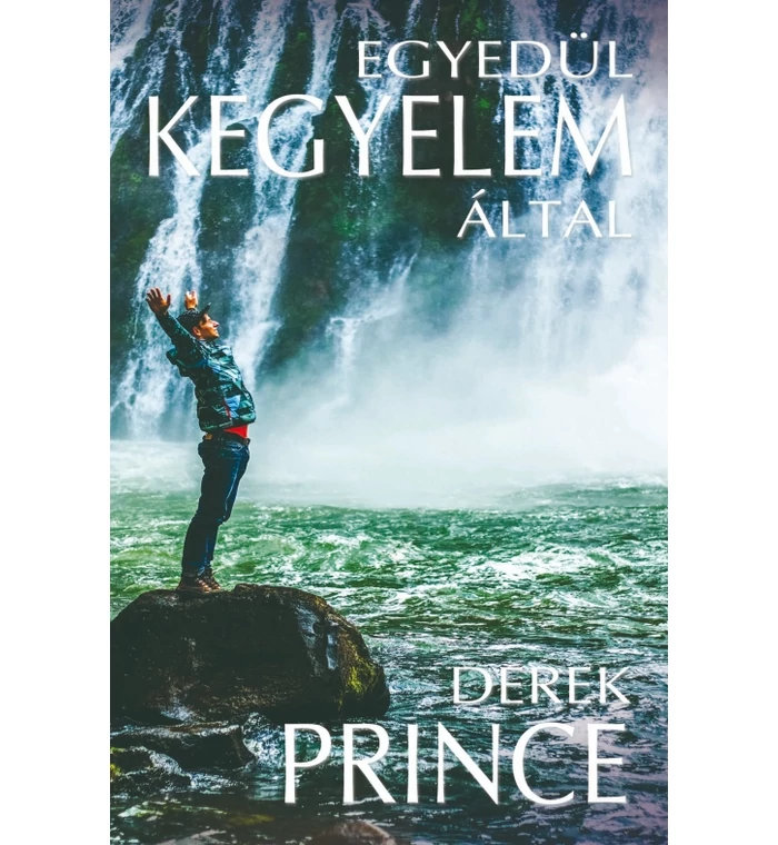 D. Prince - Egyedül kegyelem által