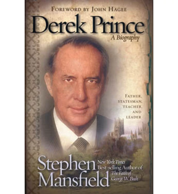 Stephen Mansfield - Derek Prince / Az ember, a tudós, a tanító