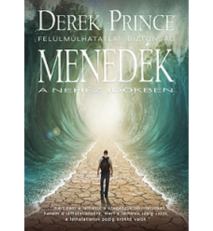 D. Prince – Menedék a nehéz időkben / Felülmúlhatatlan biztonság – könyvborító