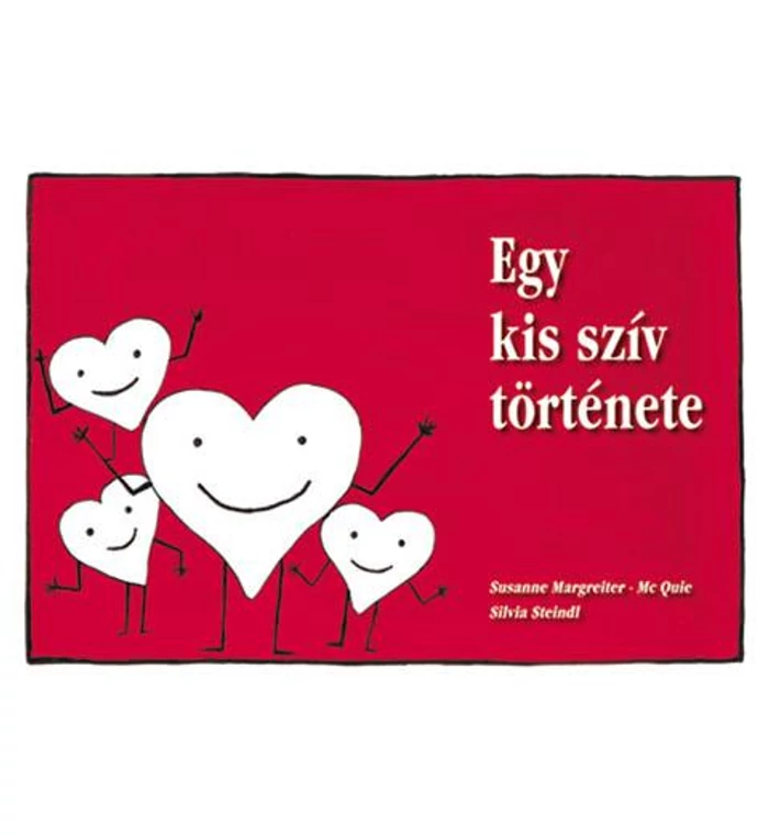 S. Margreiter - Egy kis szív története