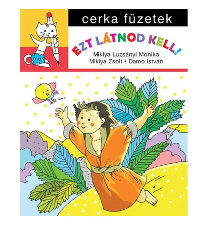 Cerka füzet - Ezt látnod kell!