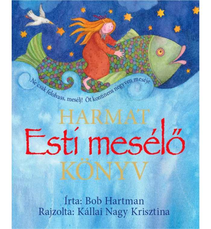 Bob Hartman - Esti mesélő