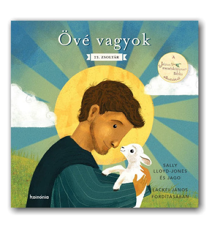 Sally Lloyd-Jones - Övé vagyok / 23. zsoltár