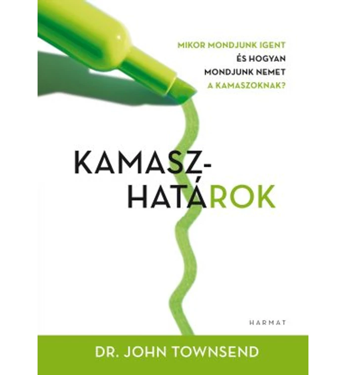 Dr. H. Cloud - Kamaszhatárok