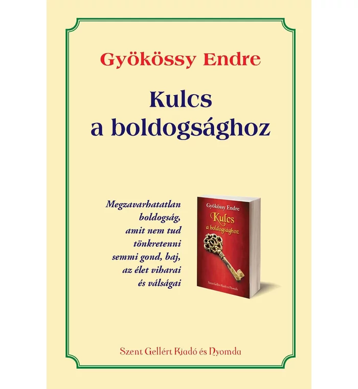 Gyökössy Endre - Kulcs a boldogsághoz