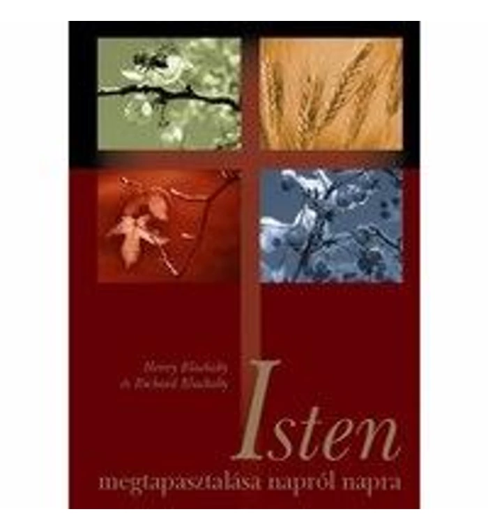 Blackaby - Isten megtapasztalása napról napra