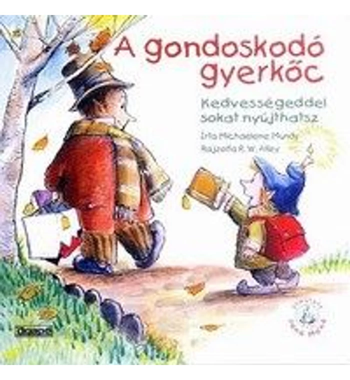 Michaele Mundy - A gondoskodó gyerkőc