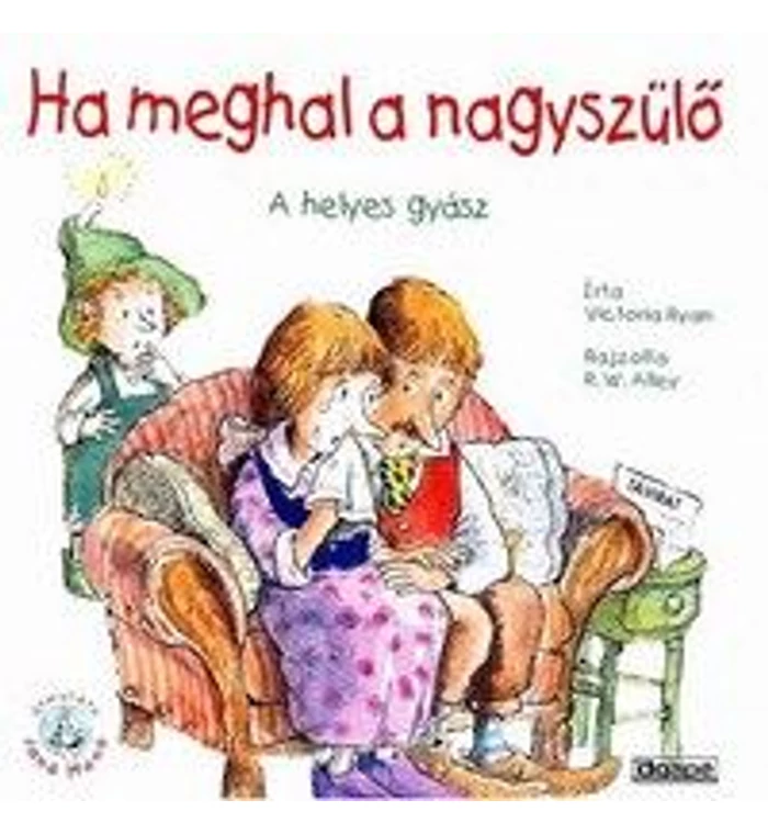 Ha meghal a nagyszülő
