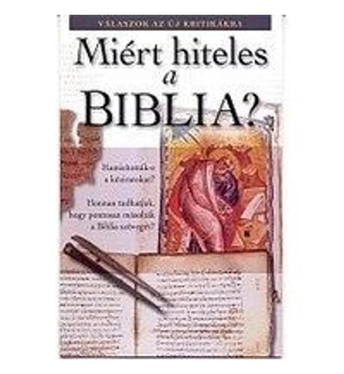 Miért hiteles a Biblia? - leporello