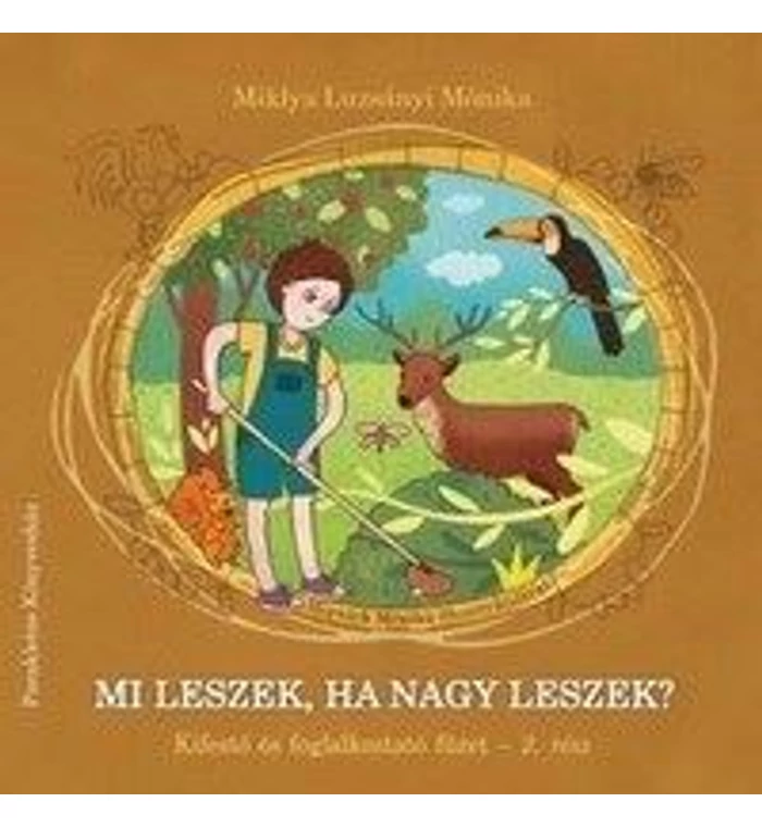 Mi leszek, ha nagy leszek? - 2.rész
