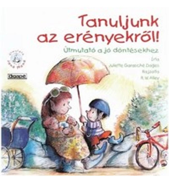 Tanuljunk az erényekről!