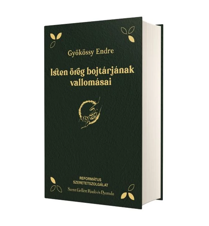 Gyökössy Endre - Isten öreg bojtárjának vallomásai (zöld)