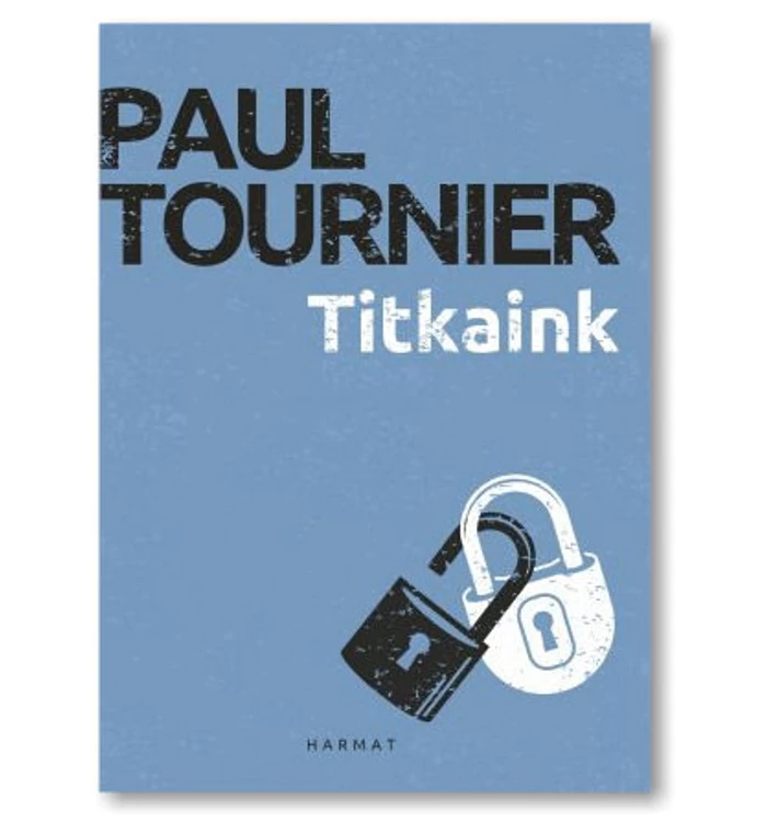 P. Tournier - Titkaink